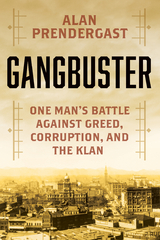 Gangbuster -  Alan Prendergast