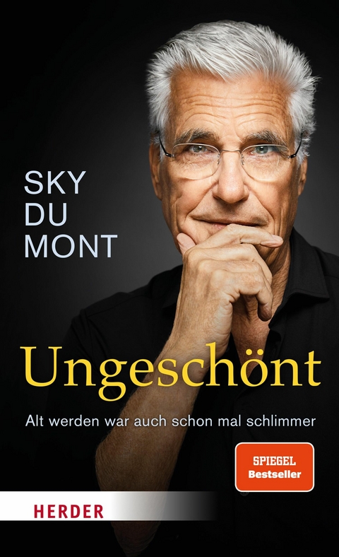 Ungeschönt - Sky Du Mont