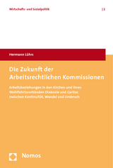 Die Zukunft der Arbeitsrechtlichen Kommissionen - Hermann Lührs