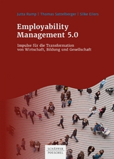 Employability Management 5.0 -  Jutta Rump,  Thomas Sattelberger,  Silke Eilers