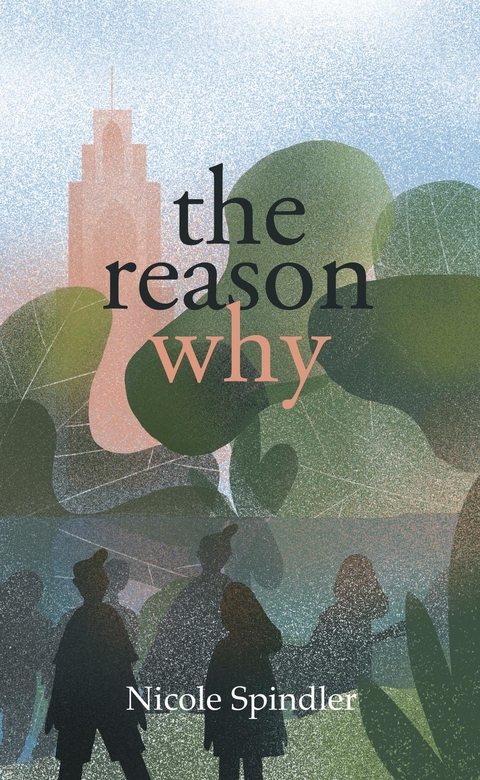 The Reason Why - Nicole Spindler