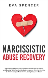 Narcissistic Abuse Recovery - Eva Spencer