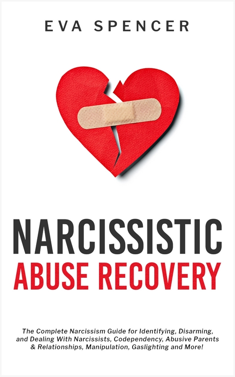 Narcissistic Abuse Recovery - Eva Spencer