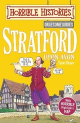 Gruesome Guides: Stratford-upon-Avon - Deary, Terry
