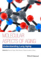Molecular Aspects of Aging -  Silke Meiners,  Mauricio Rojas,  Claude Jourdan Le Saux