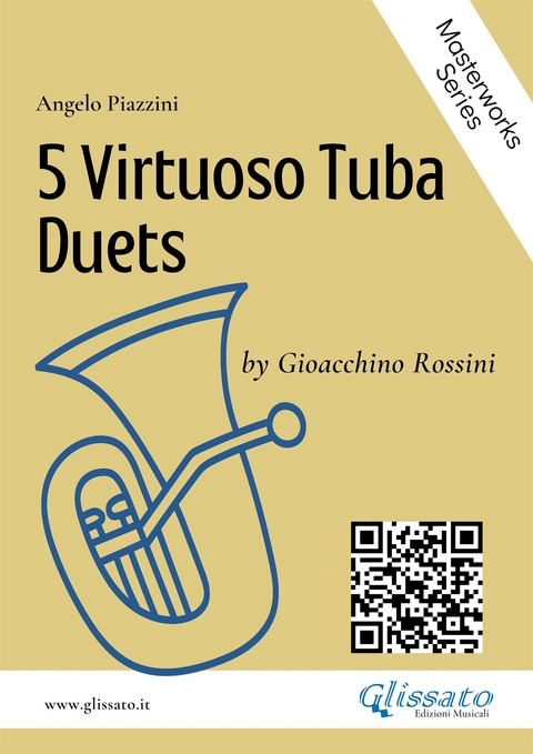 5 Virtuoso Tuba Duets by G.Rossini - Angelo Piazzini, Gioacchino Rossini