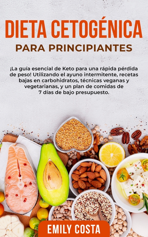 Dieta Cetogénica Para Principiantes - Emily Costa