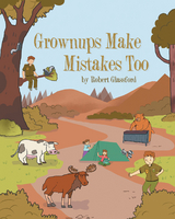 Grownups Make Mistakes Too - Robert Glassford