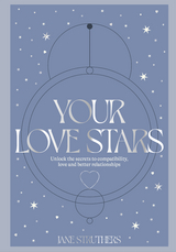 Your Love Stars -  Jane Struthers