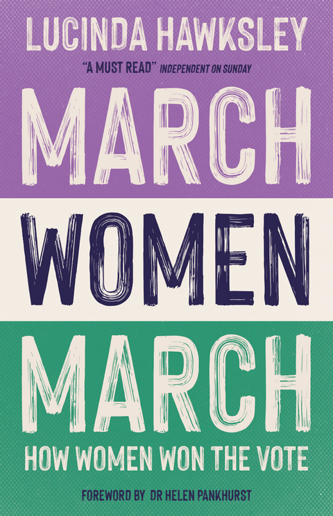 March, Women, March -  Lucinda Hawksley