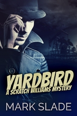 Yardbird - Mark Slade