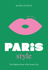 Little Book of Paris Style -  Alo s Guinut