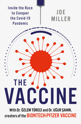 Vaccine -  Joe Miller,  Ugur Sahin