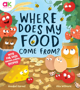 Where Does My Food Come From? -  Annabel Karmel