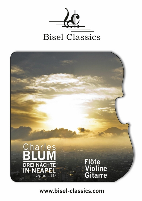 Drei Nächte in Neapel, Opus 110 - Charles Blum