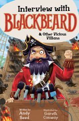 Interview with Blackbeard & Other Vicious Villains -  Andy Seed