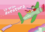 La gran aventura -  Dear Adry