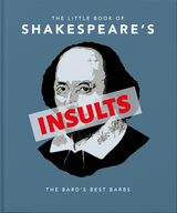Little Book of Shakespeare's Insults -  Orange Hippo!