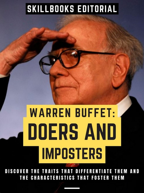 Warren Buffet: Doers And Imposters -  Skillbooks Editorial