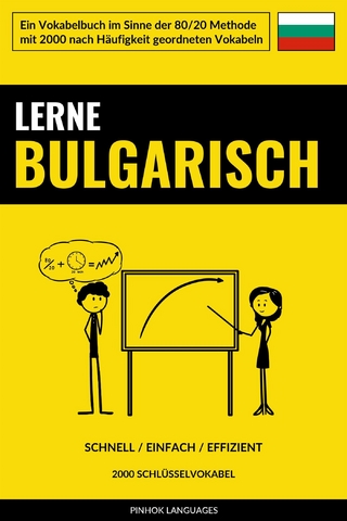 Lerne Bulgarisch - Schnell / Einfach / Effizient - Pinhok Languages