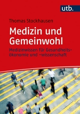 Medizin und Gemeinwohl -  Thomas Stockhausen