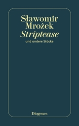 Striptease -  Slawomir Mrozek