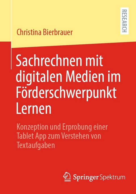 Sachrechnen mit digitalen Medien im Förderschwerpunkt Lernen - Christina Bierbrauer
