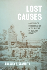 Lost Causes -  Bradley R. Clampitt