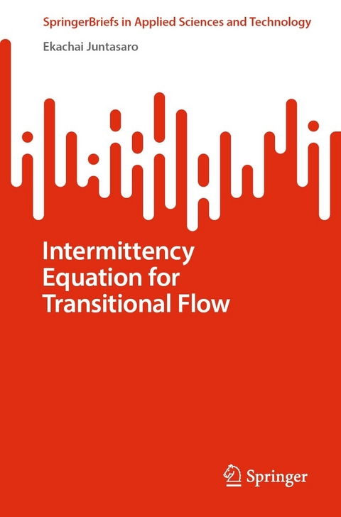 Intermittency Equation for Transitional Flow - Ekachai Juntasaro