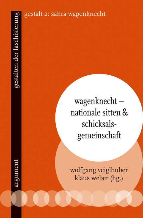 Wagenknecht – Nationale Sitten und Schicksalsgemeinschaft - 