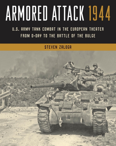 Armored Attack 1944 -  Steven Zaloga