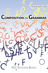 Composition and Grammar -  ENC1101 Editorial Board