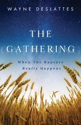 Gathering -  Wayne DesLattes