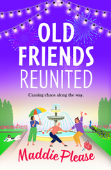 Old Friends Reunited -  Maddie Please