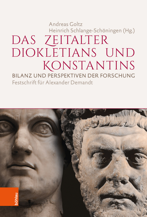 Das Zeitalter Diokletians und Konstantins - 