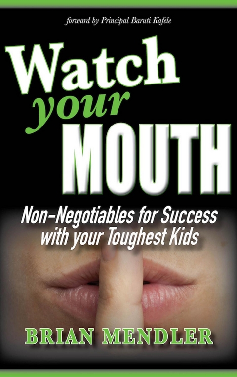 Watch Your Mouth - Brian Mendler