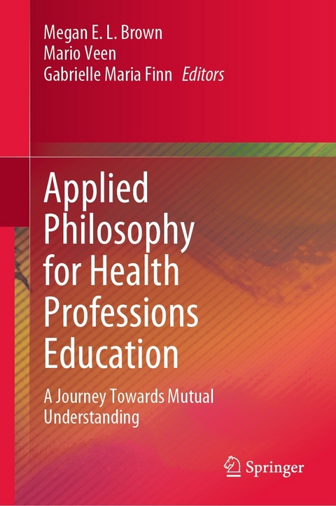 Applied Philosophy for Health Professions Education - 