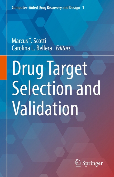Drug Target Selection and Validation - 