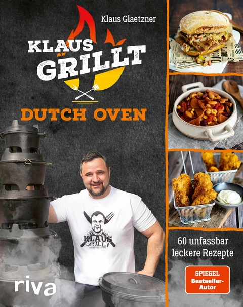 Klaus grillt: Dutch Oven - Klaus Glaetzner