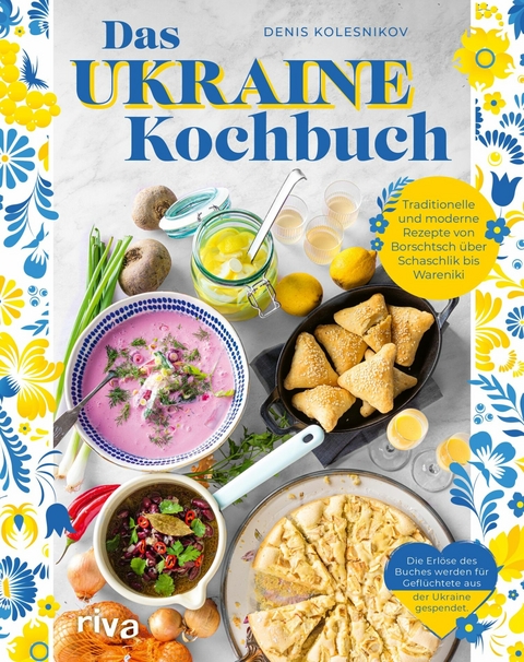 Das Ukraine-Kochbuch - Denis Kolesnikov