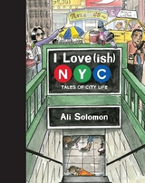 I Love(ish) New York City -  Ali Solomon