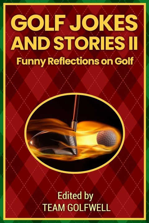 Golf Jokes and Stories II - Team Golfwell