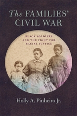 The Families’ Civil War - Holly A. Pinheiro Jr.