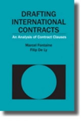 Drafting International Contracts - Fontaine, Marcel; Ly, Filip