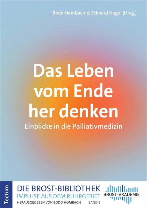 Das Leben vom Ende her denken - 