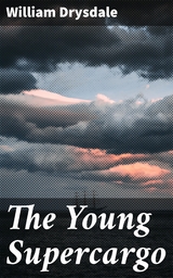 The Young Supercargo - William Drysdale