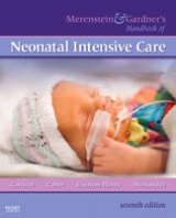 Merenstein and Gardner's Handbook of Neonatal Intensive Care - Gardner, Sandra Lee; Carter, Brian S.; Enzman-Hines, Mary I; Hernandez, Jacinto A.