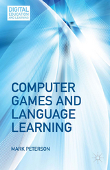 Computer Games and Language Learning - M. Peterson