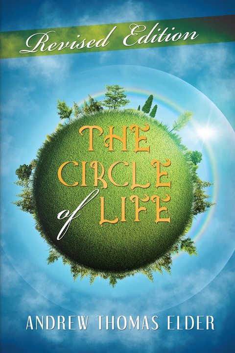 Circle of Life -  Andrew Thomas Elder