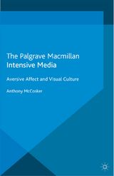 Intensive Media - A. McCosker